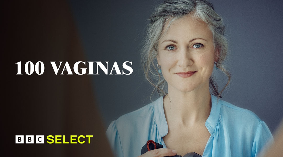 Stream 100 Vaginas on BBC Select