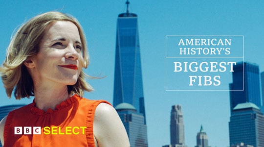 Stream American History's Biggest Fibs on BBC Select