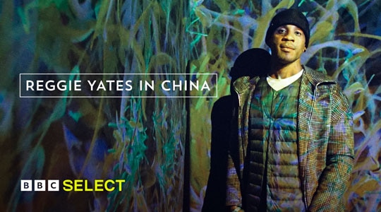 Stream Reggie Yates in China on BBC Select