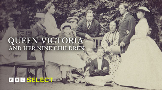 Stream Queen Victoria and her Nine Children on BBC Select