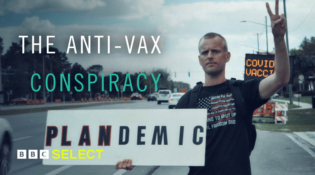 Watch The Anti-Vax Conspiracy on BBC Select