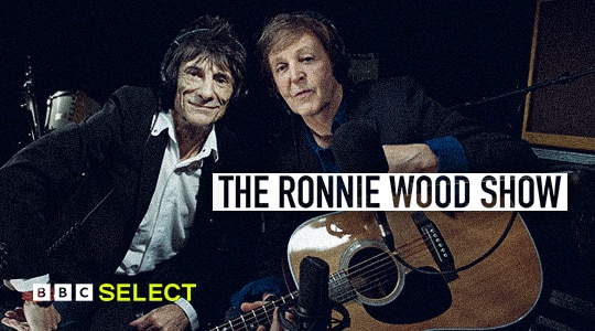 Watch The Ronnie Wood Show on BBC Select