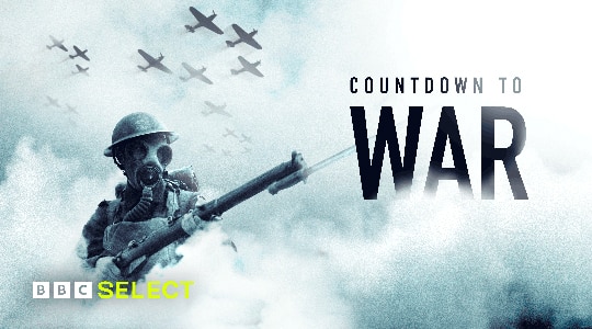 Watch Countdown to World War II documentary on BBC Select