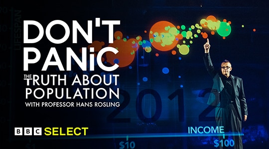Watch Don't Panic: The Truth About Population on BBC Select