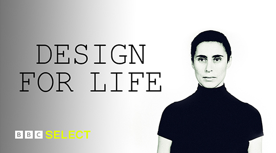 Watch Design for Life on BBC Select