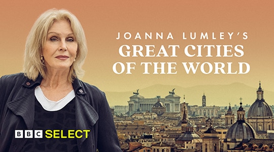 Watch Joanna Lumleys Greatest Cities of the World