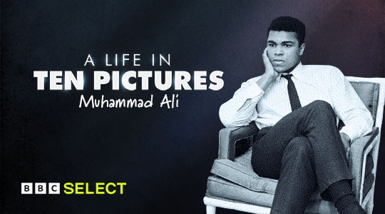 Watch A Life In Ten Pictures: Muhammad Ali on BBC Select