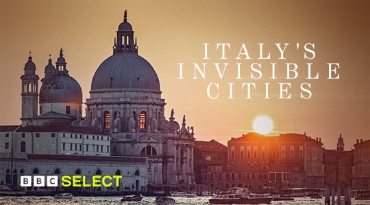 Watch Italy's Invisible Cities on BBC Select