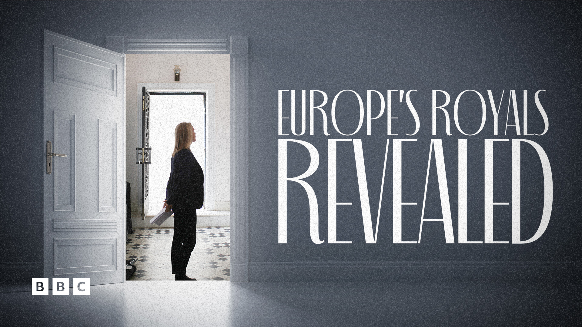 Europe’s Royals Revealed