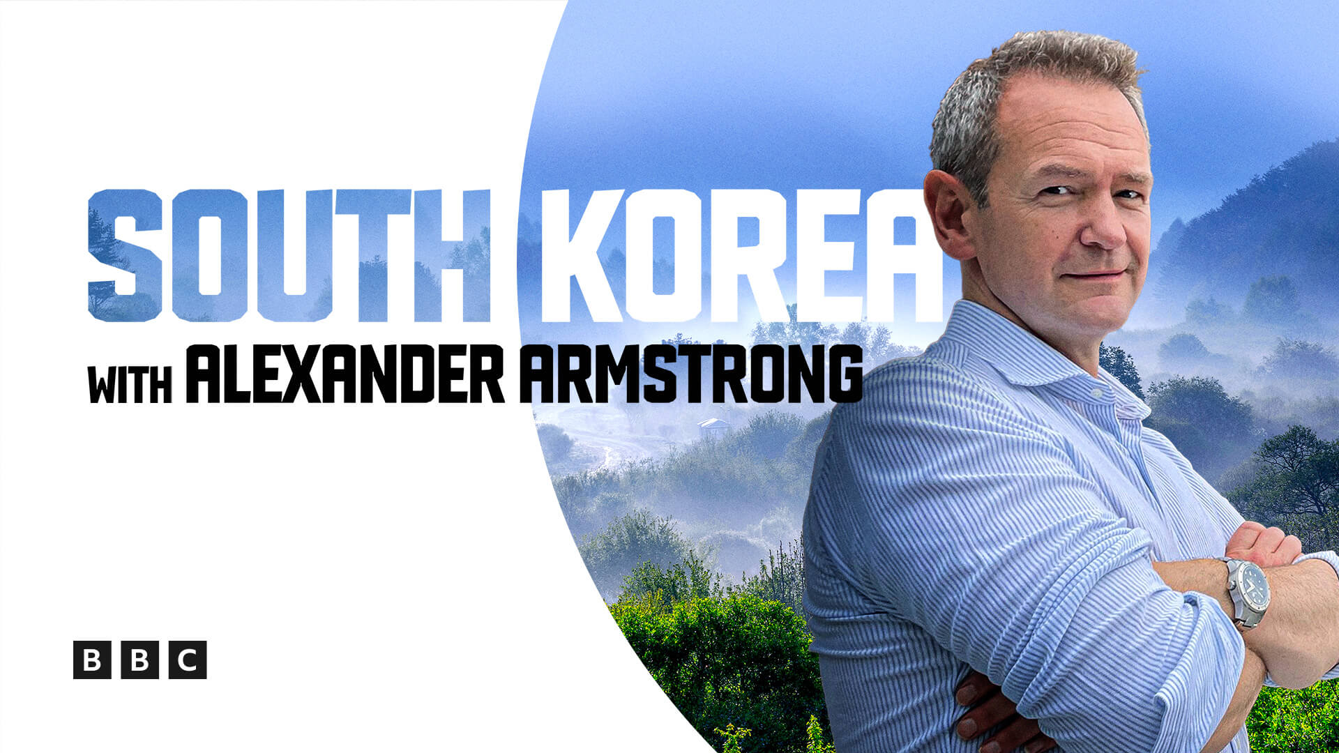 Watch South Korea with Alexander Armstrong on BBC Select picture photo