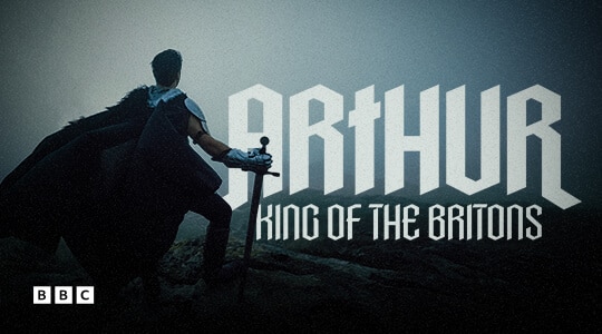 Arthur: King of the Britons