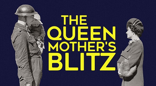 the queen mothers blitz