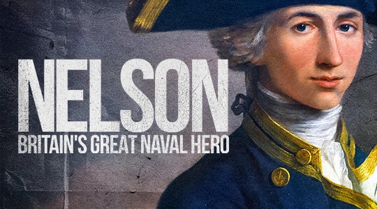 Nelson Britain's Great Naval Hero