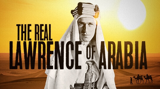 The Real Lawrence of Arabia