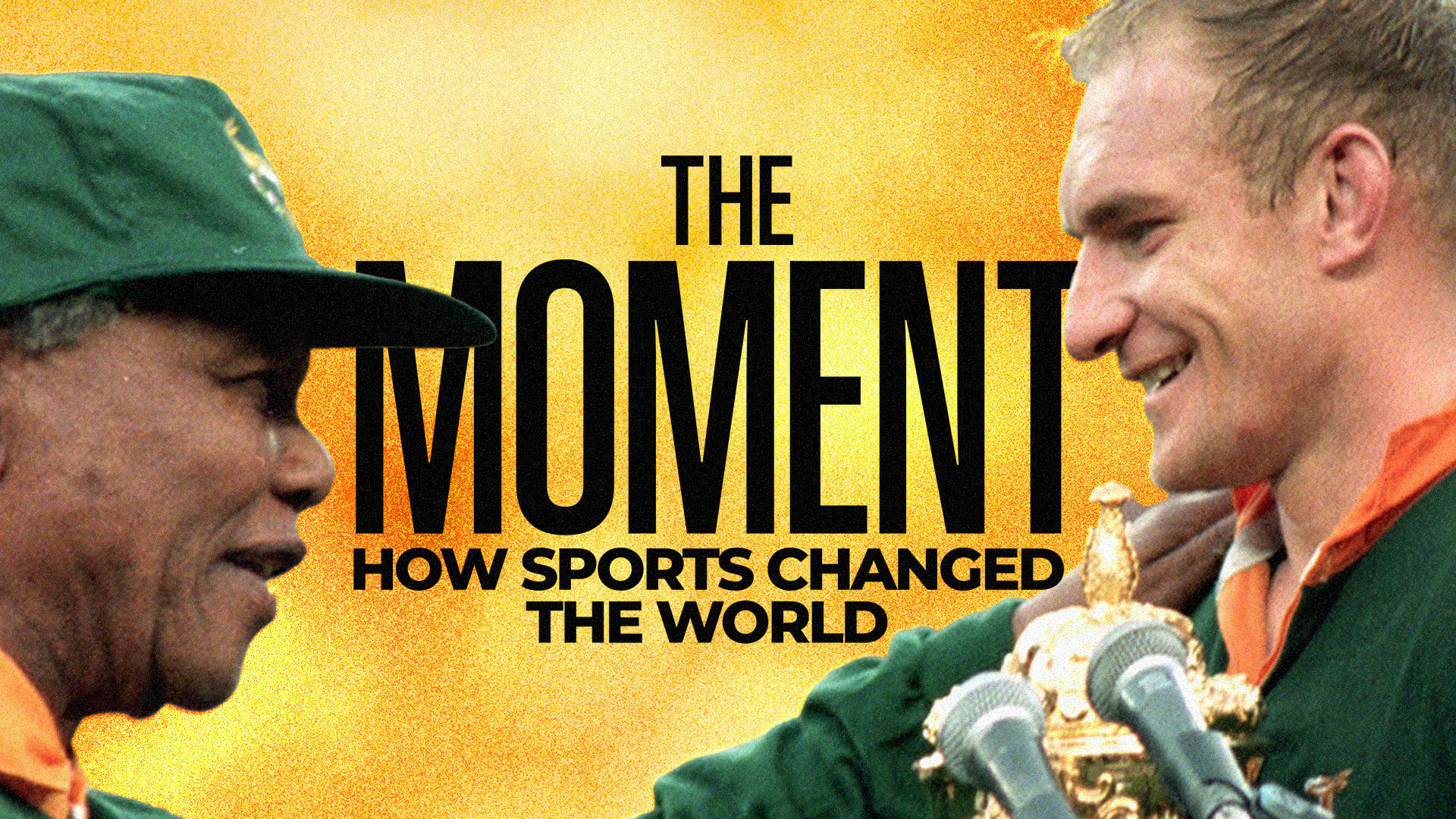 The Moment: How Sports Changed The World