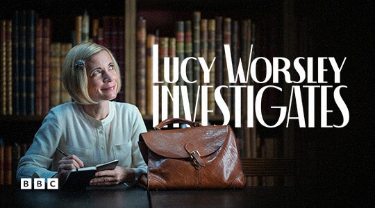 Lucy Worsley Investigates