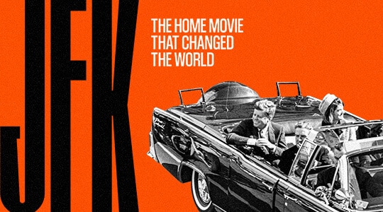 JFK: The Home movie that changed the world