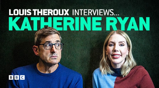 Louis Theroux Interviews... Katherine Ryan