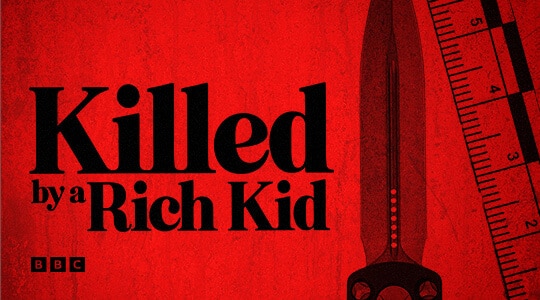 Killed by a rich kid