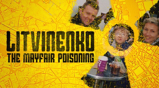 Litvinenko: The Mayfair Poisoning