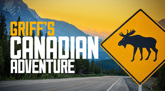 Griff's Canadian Adventure