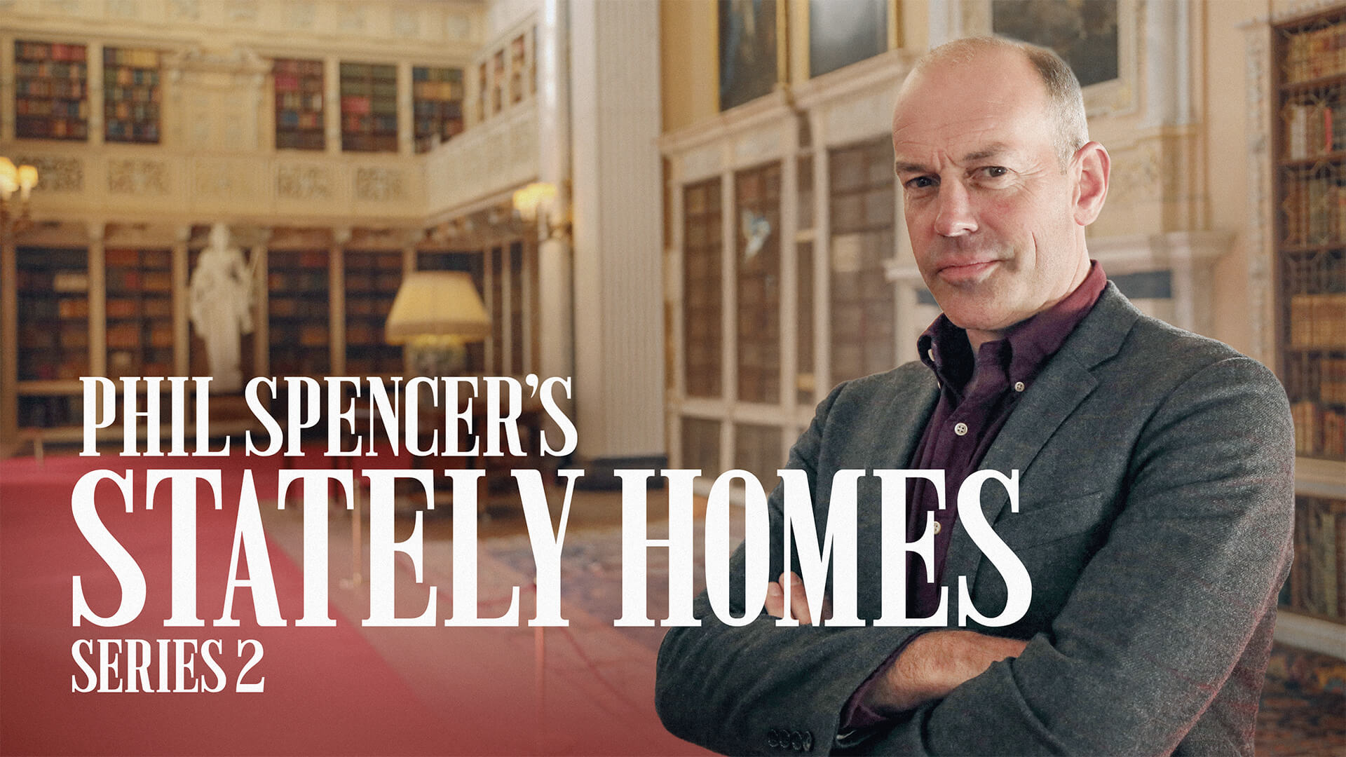 Phil Spencer's Stately Homes