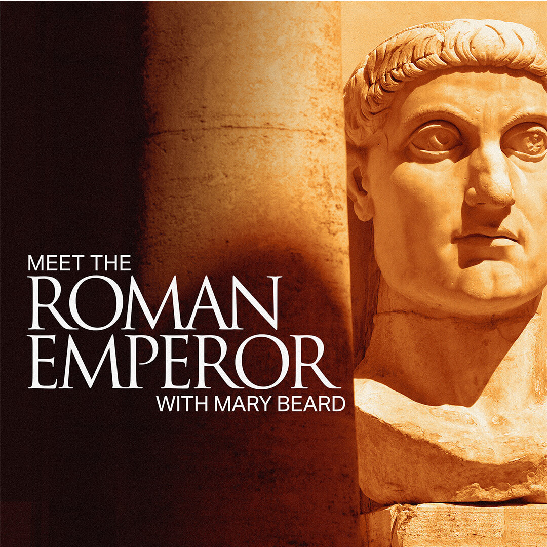 Watch Meet the Roman Emperor with Mary Beard on BBC Select