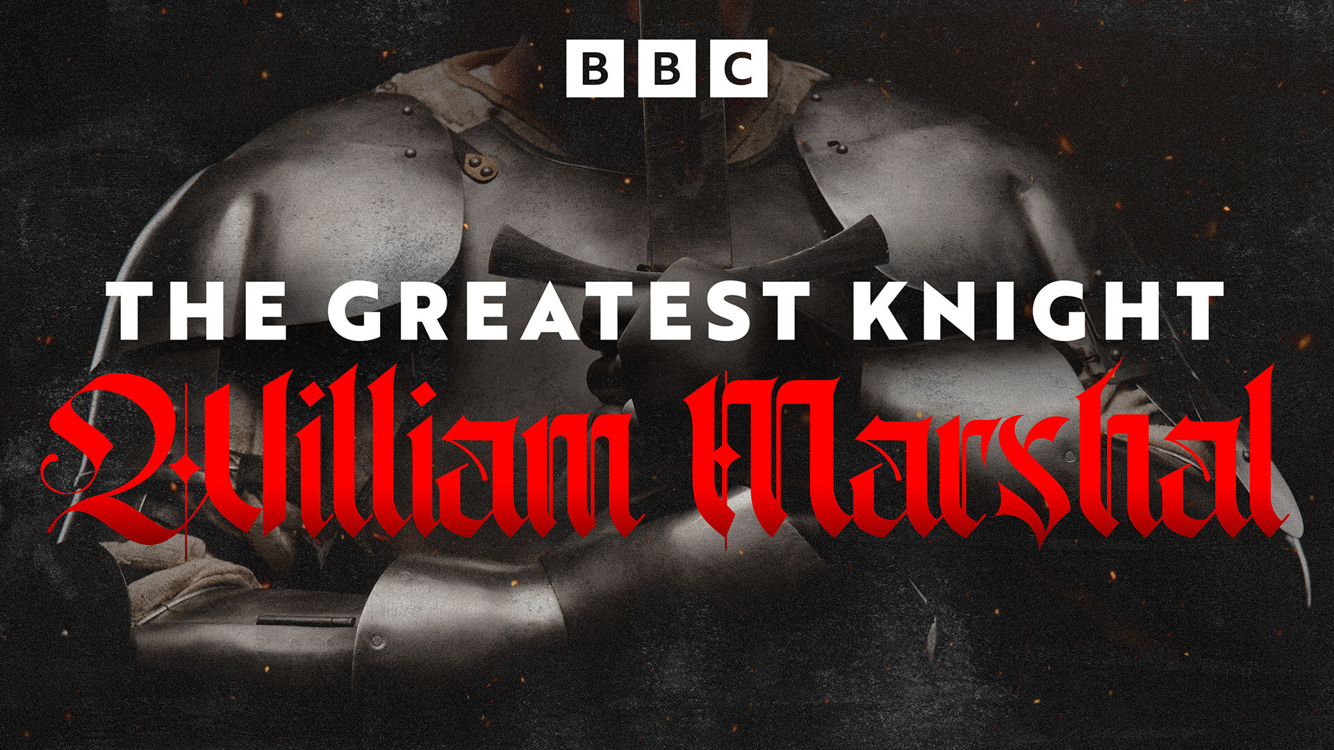 The Greatest Knight: William Marshal