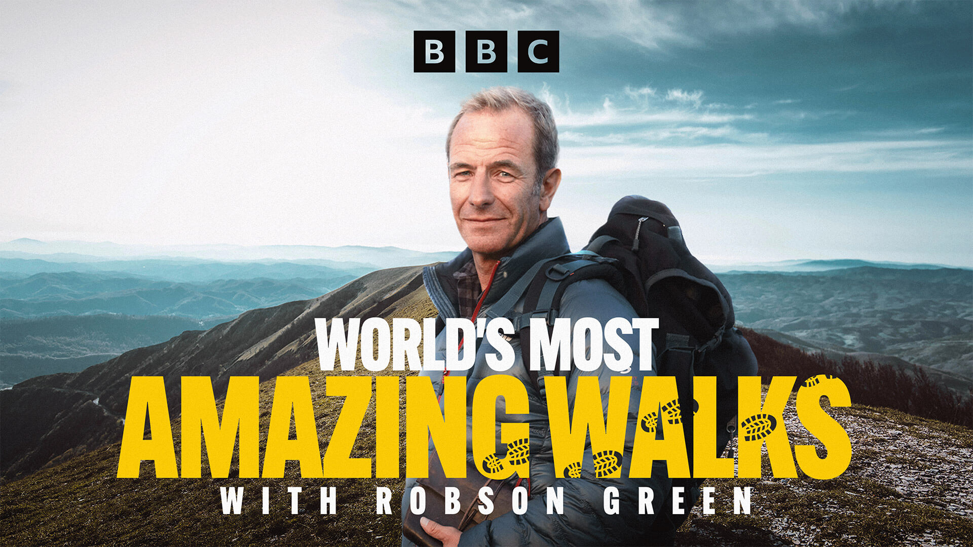 World
’
s Most Amazing Walks with Robson Green