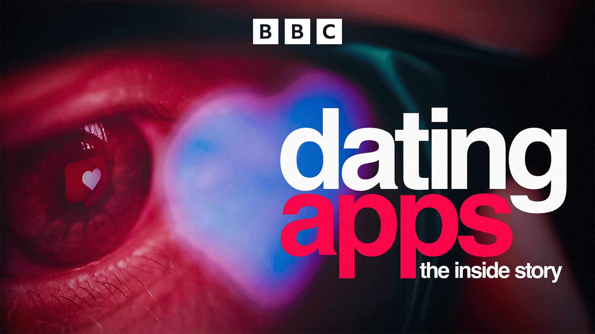 Dating Apps: The Inside Story