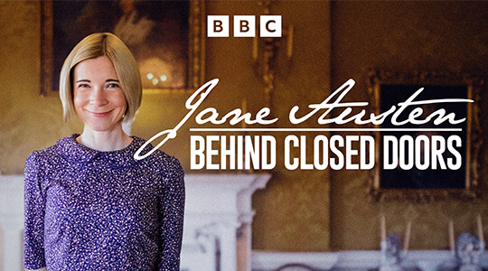 Jane Austen: Behind Closed Doors
