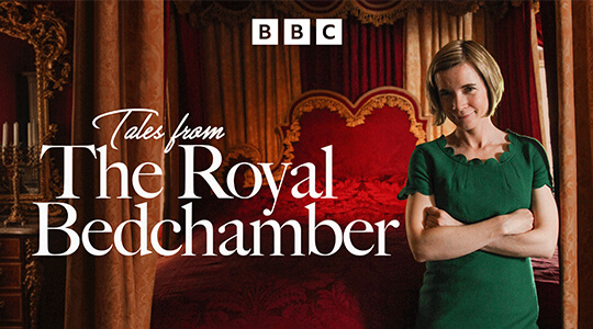 Tales from the Royal Bedchamber
