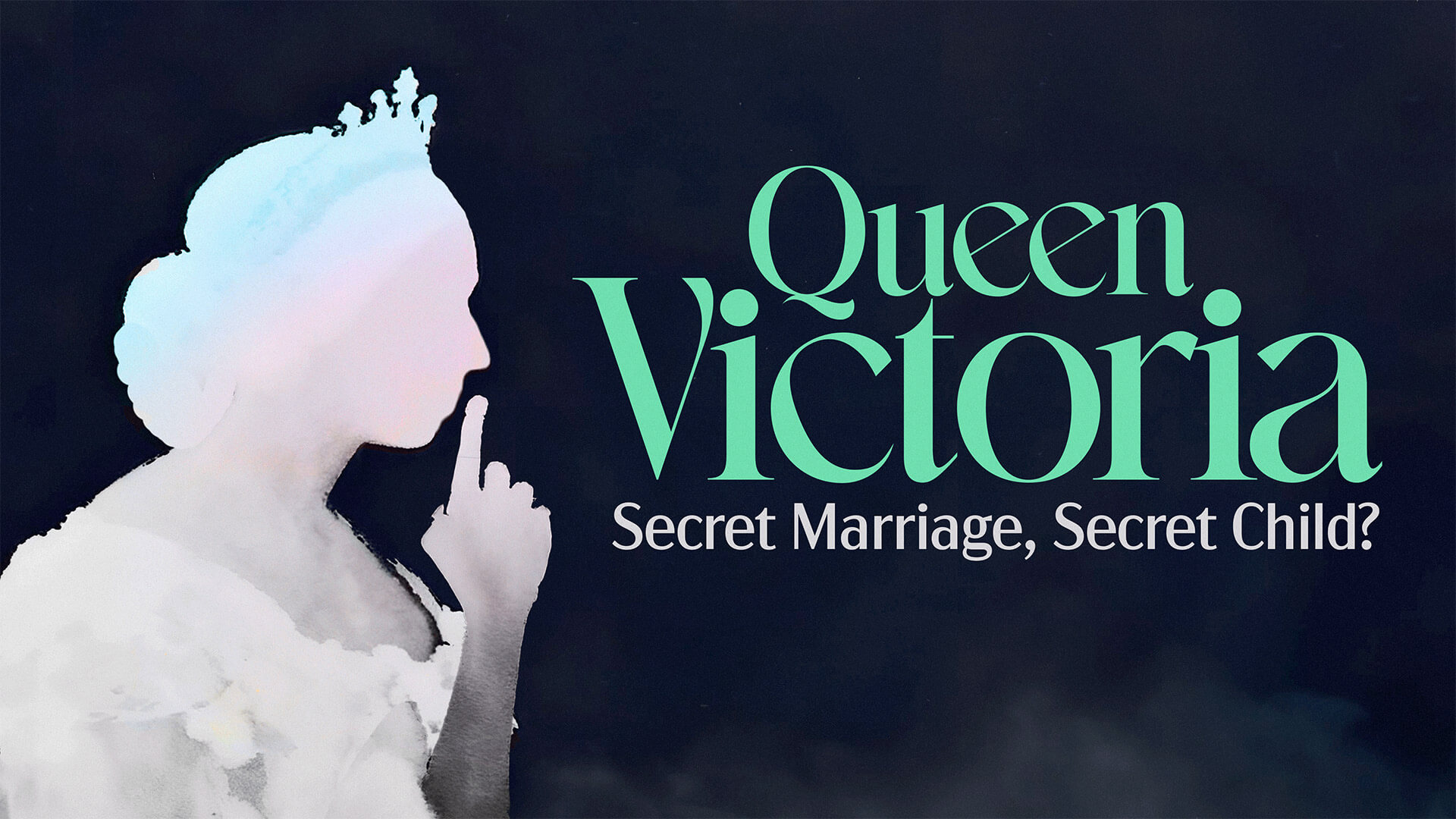 Queen Victoria: Secret Marriage Secret Child?