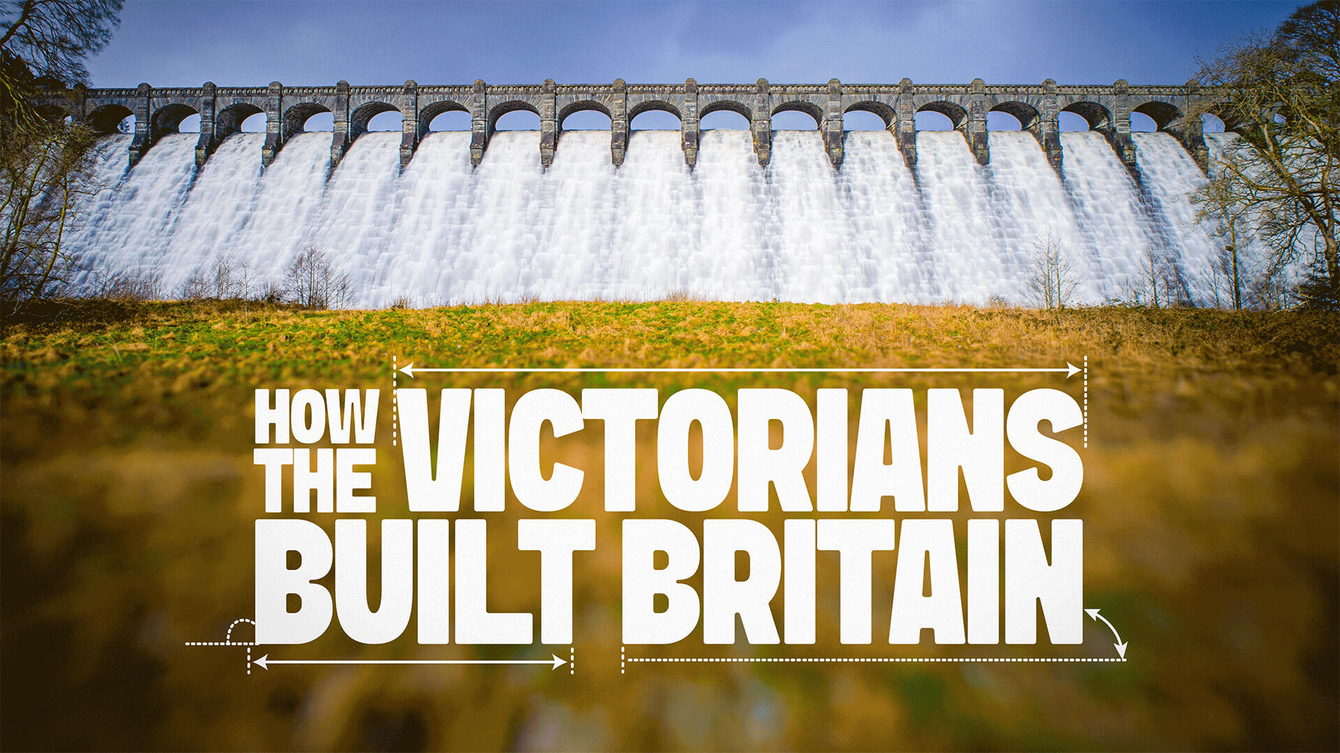 How The Victorians Built Britain