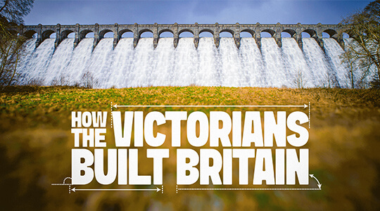 How The Victorians Built Britain