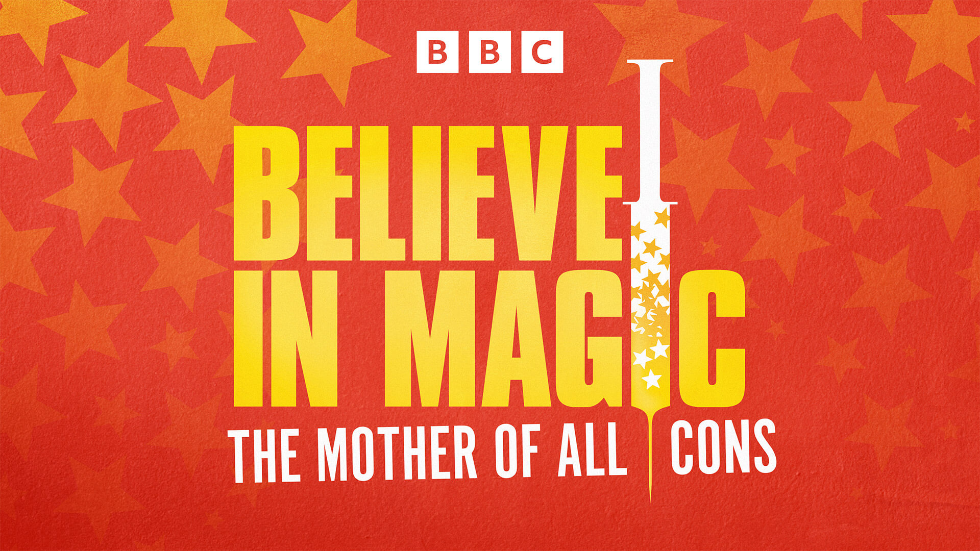 Believe in Magic: The mother of all cons