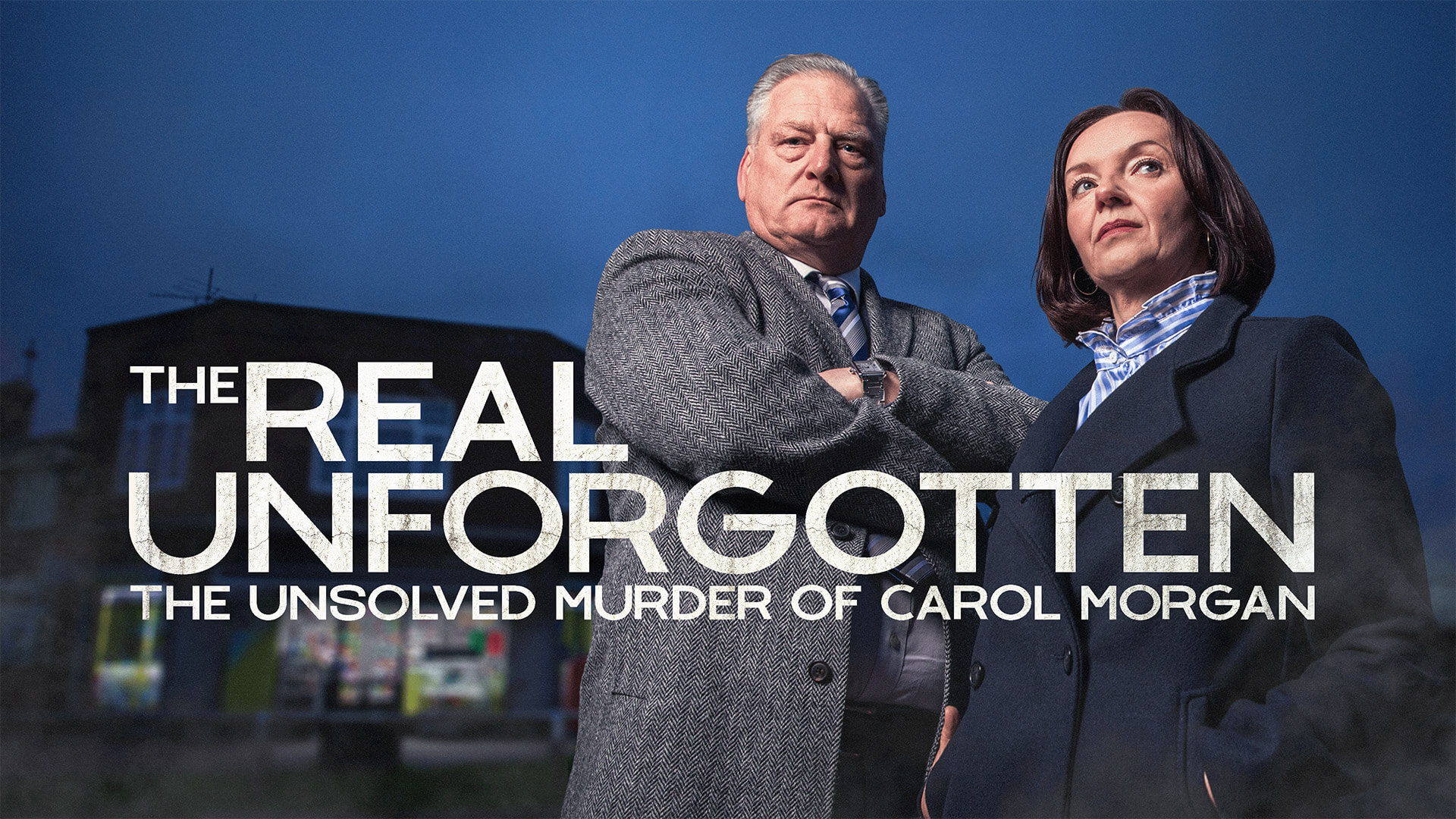 The Real Unforgotten: The Unsolved Murder of Carol Morgan