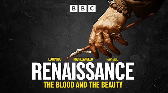 Renaissance: The Blood and the Beauty