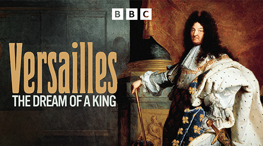 Versailles: The Dream of a King