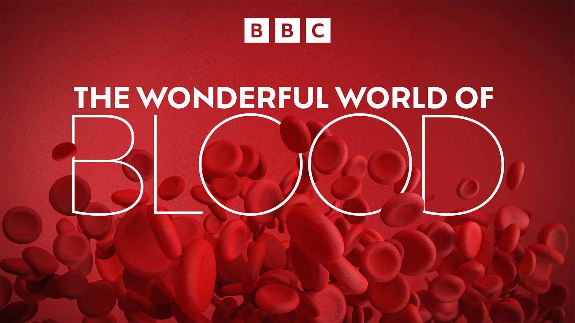 The Wonderful World of Blood
