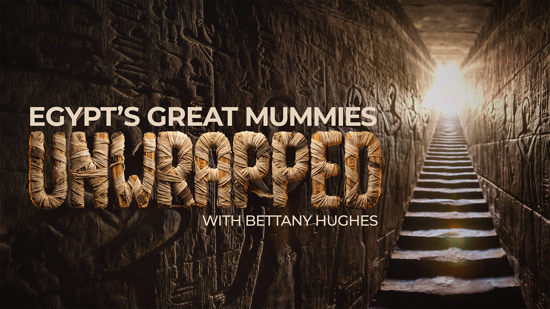 Egypt’s Great Mummies: Unwrapped with Bettany Hughes